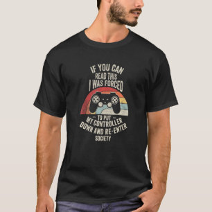 Vintage I Was Forced To Put My Controller Down Ga T-Shirt