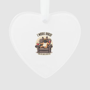 Vintage I Work Hard for My Dog's Lifestyle French Ornament