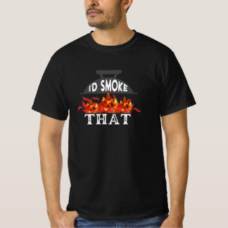 Vintage I'd Smoke That T-Shirt