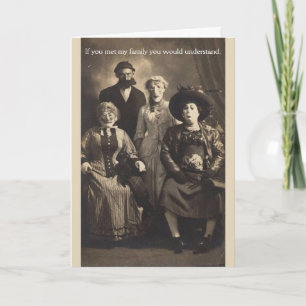 Vintage - If You Met My Family..., Card