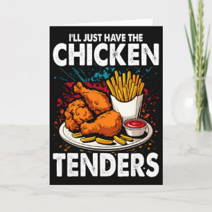 Vintage I'll Just Have The Chicken Tenders Card