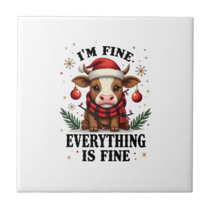 Vintage Im Fine Everything Is Fine Highland Cow Ch Ceramic Tile