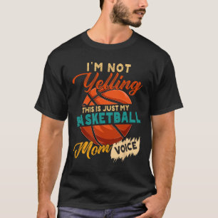Vintage I'm Not Yelling This Is Just My Sketll Mum T-Shirt
