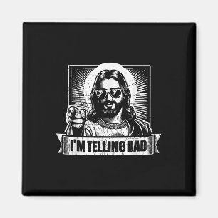Vintage Im Telling Dad Jesus Religious Christian H Magnet