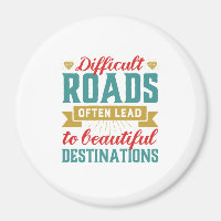 Vintage Inspirational Life Quote Difficult Roads