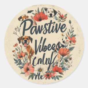 Vintage Inspired Dog Mum Slogan - Pawsitive Vibes Classic Round Sticker