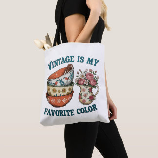 Vintage Is My Favorit Color Floral Retro Lover Tote Bag