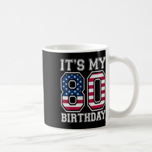 Vintage Its My 80th Birthday American Flag Indepen Coffee Mug