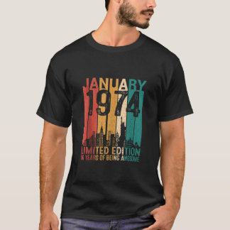 Vintage January 1974 50 Year Old Of Being 50th Bir T-Shirt