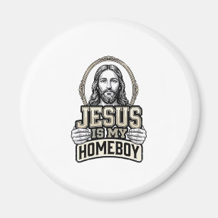 Vintage Jesus Is My Homeboy Engraved Vector Design Magnet