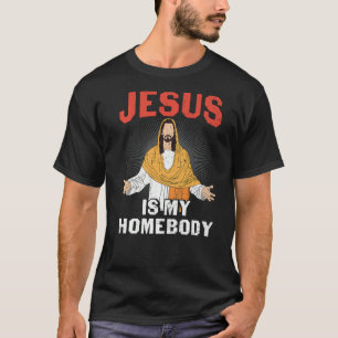 Vintage Jesus Is My Homeboy My God Lord Saviour Ch T-Shirt