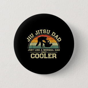 Vintage Jiu Jitsu Dad Like A Normal Dad Only 6 Cm Round Badge