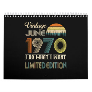 Vintage June 1970 What I Want Limited Edition Calendar