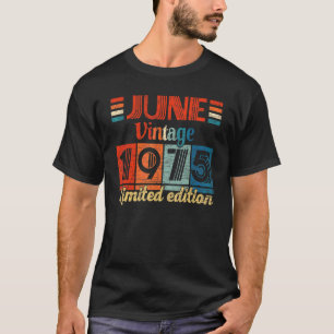 Vintage June 1975 47th Birthday 47 Years Old T-Shirt