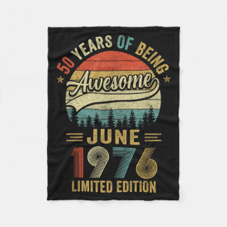 Vintage June 1976 50 Years Old 50Th Birthday Men Fleece Blanket