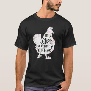 Vintage Just A Girl Who Loves Chickens Poultry Lov T-Shirt