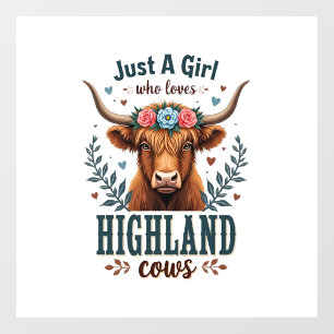 Vintage Just A Girl Who Loves Highland Cows Floral