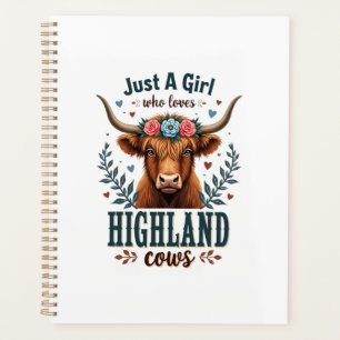 Vintage Just A Girl Who Loves Highland Cows Floral Planner