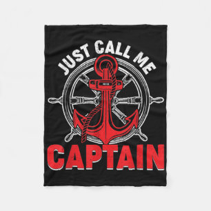Vintage Just Call Me Captain Boating Sailor Anchor Fleece Blanket