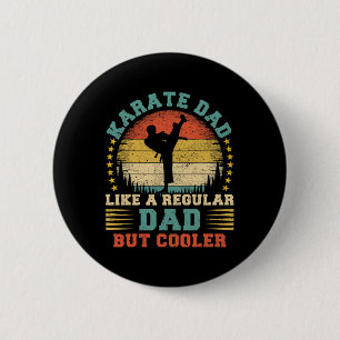 Vintage Karate Dad Like A Regular Dad Karate Fathe 6 Cm Round Badge