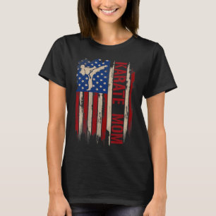 Vintage Karate Mum American Usa Flag The Kick Gift T-Shirt