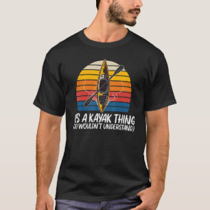 Vintage Kayaking For Men Women Kayak Paddling T-Shirt