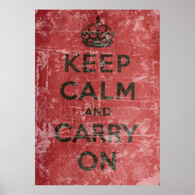 Vintage Keep Calm And Carry On Poster (Front)
