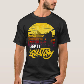 Vintage Keep It Squatchy Lovers Gift T-Shirt