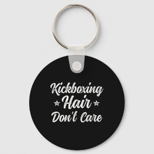 Vintage Kickboxing Hair Don't Care Funny Martial A Key Ring
