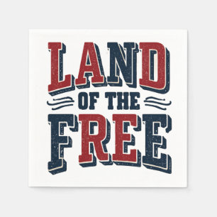 Vintage Land of the Free Patriotic Typography  Napkin