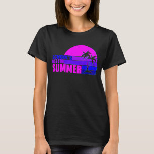 Vintage Last Day Of School Schools Out For Summer T-Shirt