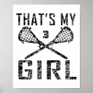 Vintage Lax That's My Girl Lacrosse Mum #3 Poster
