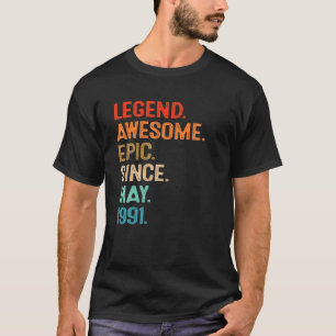 Vintage Legend Awesome Epic Since May 1991 30Th Bi T-Shirt
