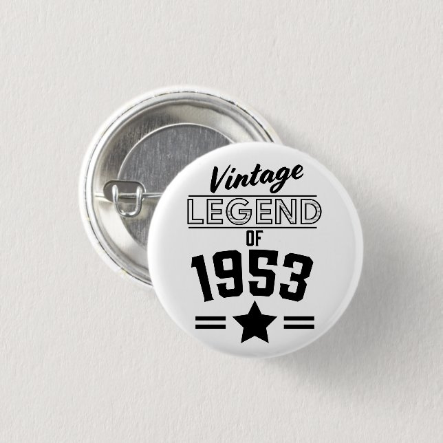 Vintage Legend of 1953 3 Cm Round Badge (Front & Back)