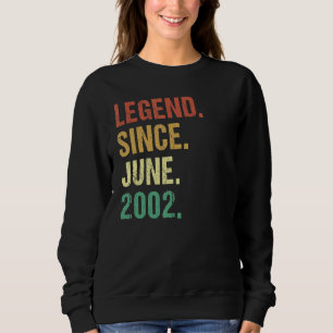 Vintage Legend Since June 2002 20th Birthday 20 Ye Sweatshirt