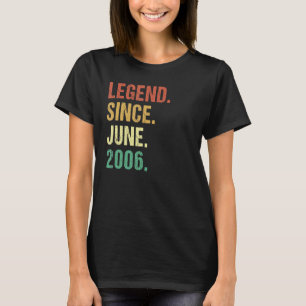 Vintage Legend Since June 2006 16th Birthday 16 Ye T-Shirt