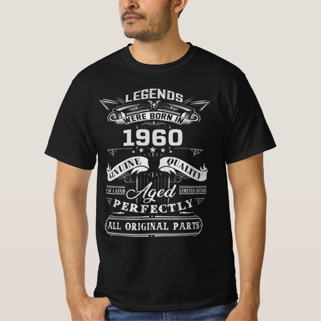 Vintage Legend Were Born In 1960 , 1960 Happy Birt T-Shirt (Front)