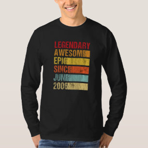 Vintage Legendary Awesome Epic Since June 2006 Bir T-Shirt