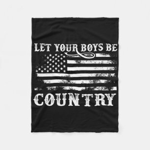 Vintage Let Your Boys Be Country Flag Usa Country  Fleece Blanket