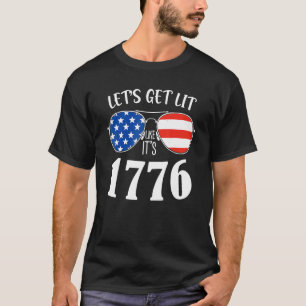 Vintage Let's Get Lit Like 1776 Independence Day 4 T-Shirt