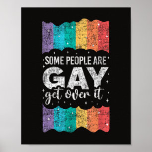 Vintage LGBT Pride Rainbow Some People Are Gay Get Poster