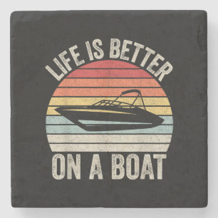 Vintage Life Is Better On A Boat Captain Boating P Stone Coaster