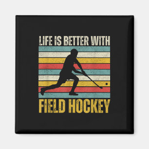 Vintage Life Is Better With Field Hockey Player Magnet