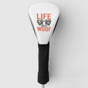 Vintage Life Love Woof Dog Graphic Design_1 Golf Head Cover