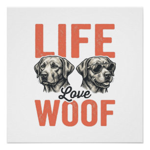 Vintage Life Love Woof Dog Graphic Design_1 Poster