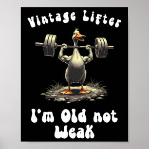 Vintage Lifter I'm Old Not Weak Fitness Gym Workou Poster