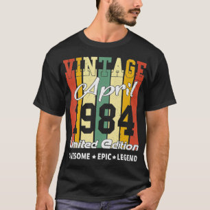 Vintage Limited Edition Birthday Decoration April T-Shirt