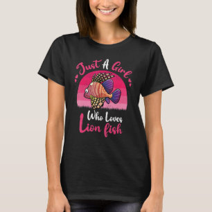 Vintage Lion Fish  Just A Girl Who Loves Lion Fish T-Shirt