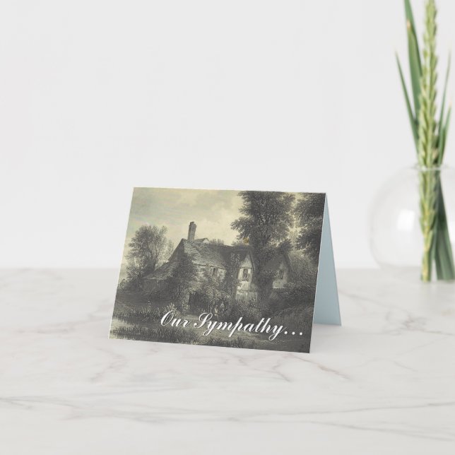 Vintage Look Rustic House, "Our Sympathy" Card (Front)