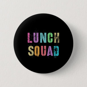 Vintage Lunch Squad Byck To School Office Food Ser 6 Cm Round Badge